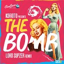 Korioto - The Bomb Lord Supzer Remix