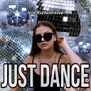 Kozhevnikova - Just dance TrueStudio Prod