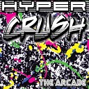 Hyper Crush - Disco Tech