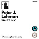 Peter J Lehman - Waltz in C