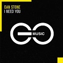 Dan Stone - I Need You Extended Mix