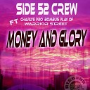 Side 52 Crew feat Charlye pro Bombus Play Of Warrior… - Money and Glory
