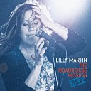 Lilly Martin - When Love Comes to Town Live