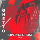 Kazus - Imperial Ghost