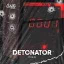 Zven - Detonator