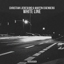 Christian Liebeskind Martin Eigenberg - White Line Tim Weeks Remix