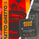 Tommy Soprano 7vvch Ghetto - Road Devil