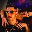 mc wk o terrivel DJ Boka maestro - Mina Abusada