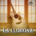 La LLorona - La Llorona