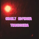 CHARLY ESPINOZA - Traicionera