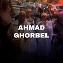 Ahmad Ghorbel - Andana Kandil Dhaou