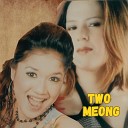 Two Meong - Tigo Bulan Cinto Tajalin