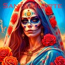 АрЧи - Santa Muerte