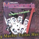 Grupo Mercenario - No Debo Llorar