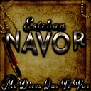 Esteban Navor - No Vivo Sin Ti