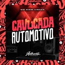 DJ Nego da ZO feat MC Mr Bim - Cavucada Automotiva