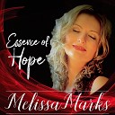 Melissa Marks - Lost In This Moment