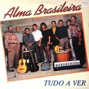 Alma Brasileira - Mau