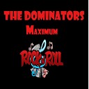 The Dominators - The One that got Away