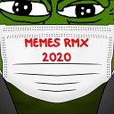CheeseTaco - Memes RMX 2020
