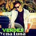 Yona Luna - Verdes