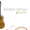 Roger Tapias - La Catedral I Preludio Saudade Agust n Barrios…