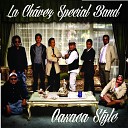 La Ch vez Special Band - A media luz