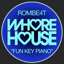Rombe4t - Fun Key Piano Radio Mix