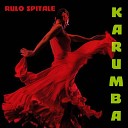 Rulo Spitale - Karumba Remix