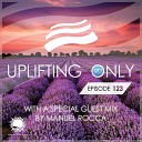 Ori Uplift Radio - Uplifting Only UpOnly 123 Intro to Manuel Rocca Guest…