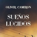 Oliver Cameron - Fiel a Mis Principios