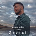 Javani - Между небом и землей