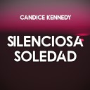 Candice Kennedy - La Manera En Que Te Veo
