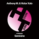 Anthony M Victor Xolo - Saranana