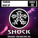Tekneak - Wake Up Radio Edit