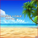 Mason J Cale - Blue Moon