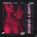 Lucky Choice - Sexual