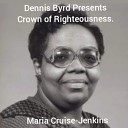 Maria Cruise Jenkins - Crown of Righteousness Live