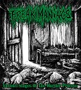 Freak Maniacs - Disturbing And Gruesome Tortures