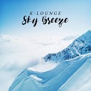 K Lounge - High Above