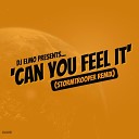 DJ Elmo - Can You Feel It Stormtrooper Remix