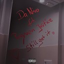 Da Nivo feat Rayven Justice - Still Get It