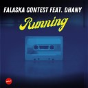 Falaska Contest feat Dhany - Running Radio Edit