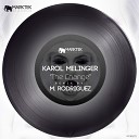 M Rodriguez Karol Melinger - The Change