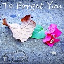 TOLBZ - To Forget You