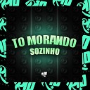 MC PEKENA DA Z O MC Renatinho Falc o DJ Tom Beat… - To Morando Sozinho