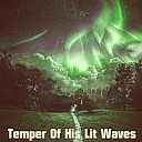 Tammy Horton - Temper Of His Lit Waves