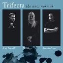 Trifecta - Canary In A Five And Dime