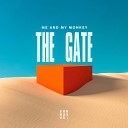 Me My Monkey - The Gate Original Mix