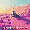 Avery Stairs - Rust For Doctors